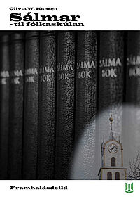 Sálmar til fólkaskúlan - Framhaldsdeild (netútgáva)