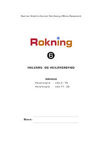 Rokning 6 - Hálvársroynd og heilársroynd