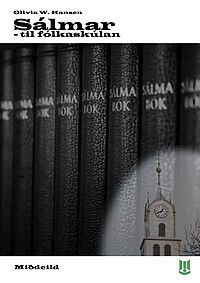 Sálmar til fólkaskúlan- Miðdeild (netútgáva)