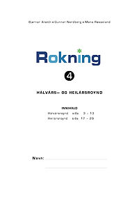 Rokning 4 - Hálvársroynd og heilársroynd